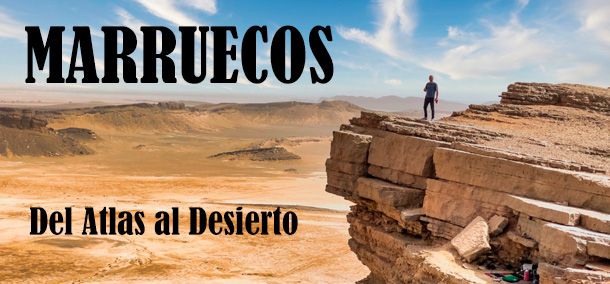 MARRUECOS, Del Atlas al Desierto del 30 de septiembre al 8 de octubre de 2024